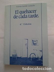 Libri di seconda mano: El quehacer de cada tarde